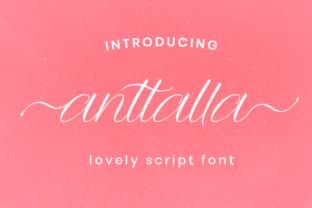 Anttalla: A Bold Script for Eye-Catching Campaigns
