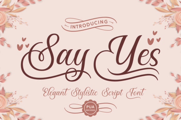 Discover Say Yes: An Elegant Script Font for Branding