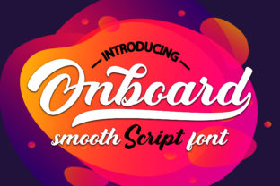 Discovering Onboard: A Playful Script Font for Engaging Design