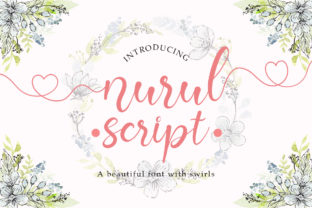 Nurul: A Sweet and Stunning Script for Brand Design