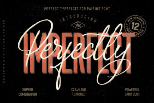 Perfectly Imperfect Family: A Font for Engaging Campaigns