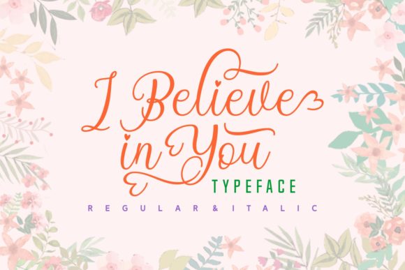 Transform Your Brand with I Believe in You Font
