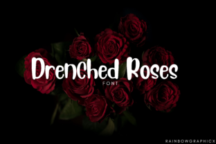 Unlock Creativity with Drenched Roses: A Unique Script Font